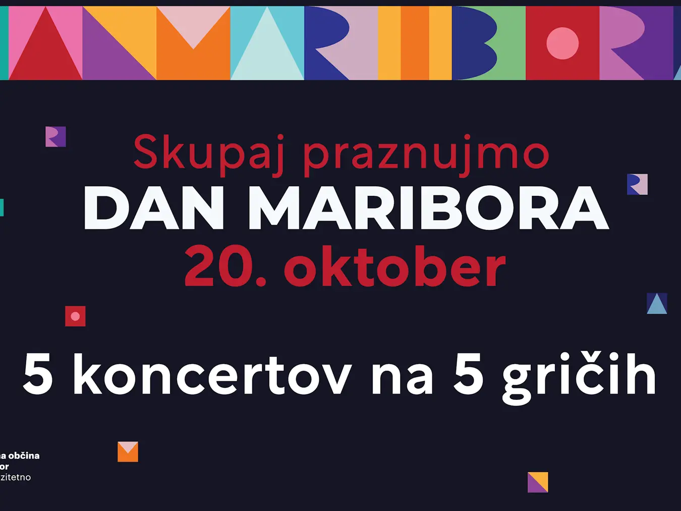 Dan Maribora 2026 5 Koncertov Na 5 Lokacijah 2026