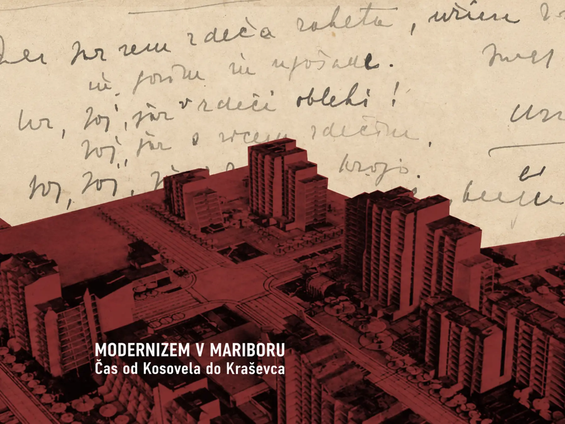 Dan Maribora 2026 Modernizem V Mariboru Cas Od Kosovela Do Krasevca 2026