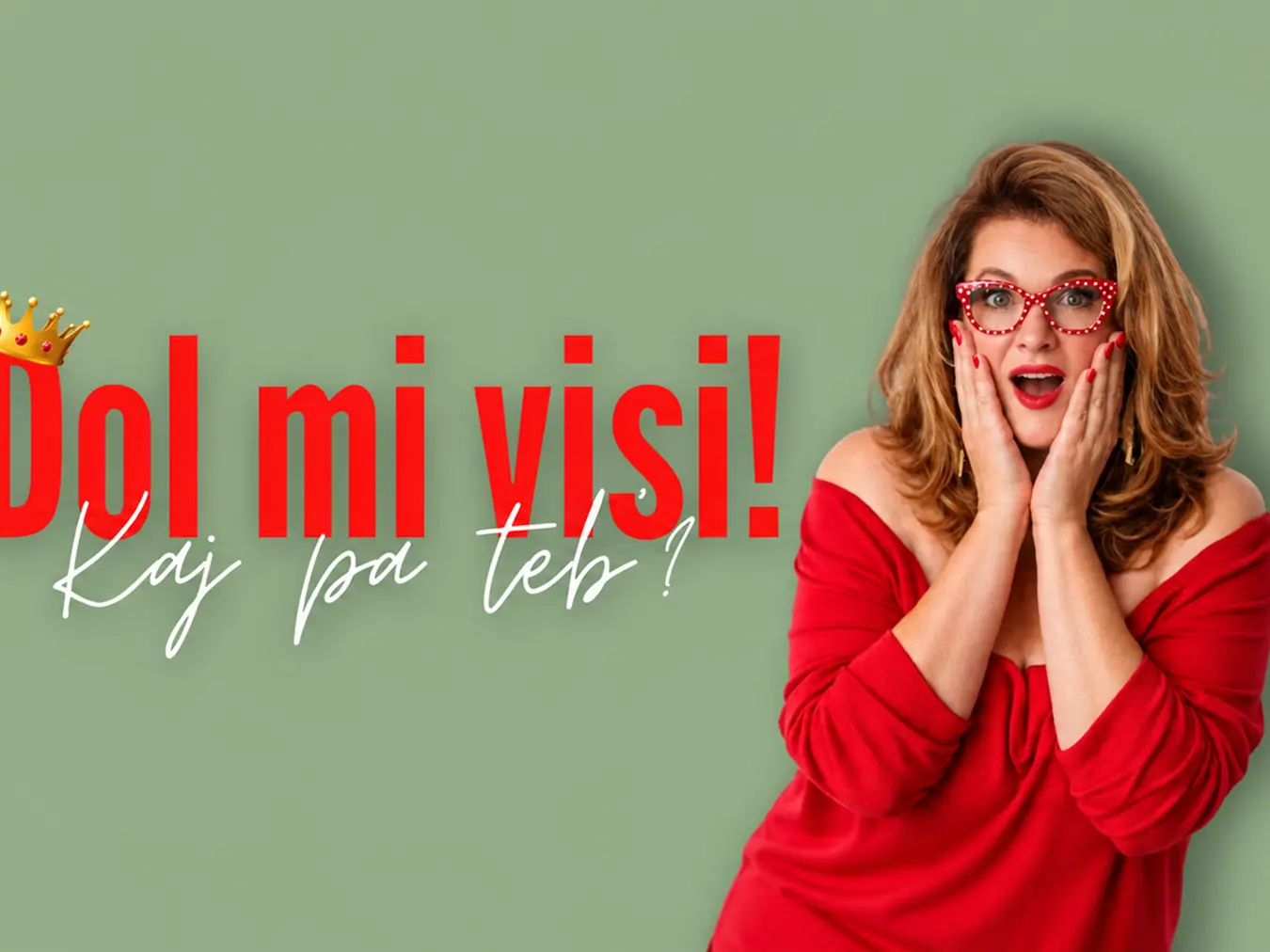 Dol Mi Visi Kaj Pa Teb Motivacijski Kabaret Vražje Babnice 2026