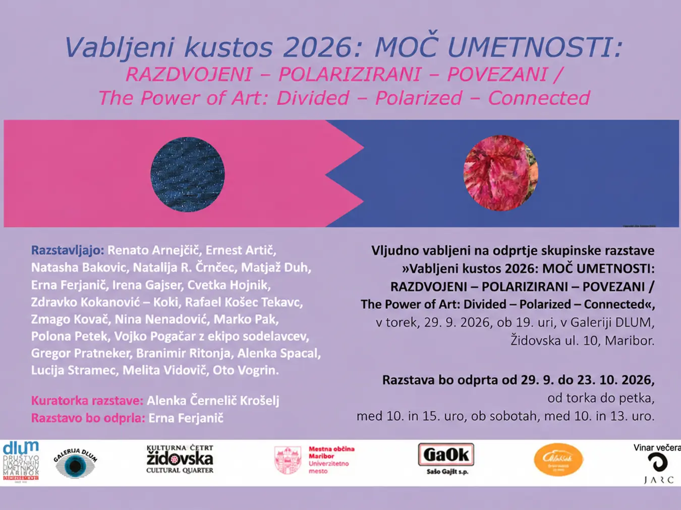 Vabljeni Kustos 2026 Moč Umetnosti Razdvojeni – Polarizirani – Povezani The Power Of Art Divided – Polarized – Connected 2026