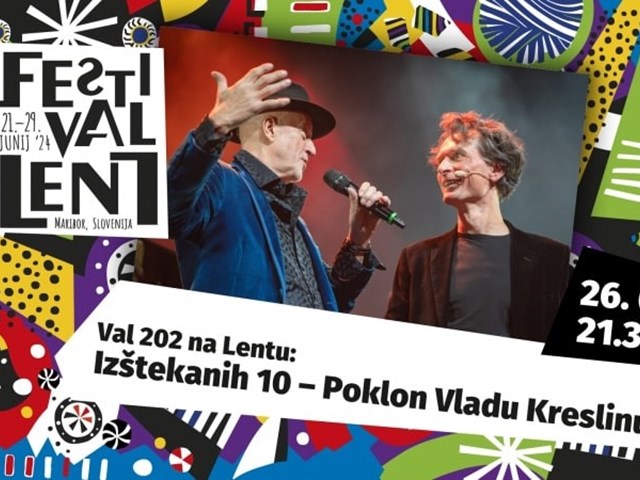 Festival Lent 2024: Val 202 na Lentu: Izštekanih 10 - Poklon Vladu Kreslinu